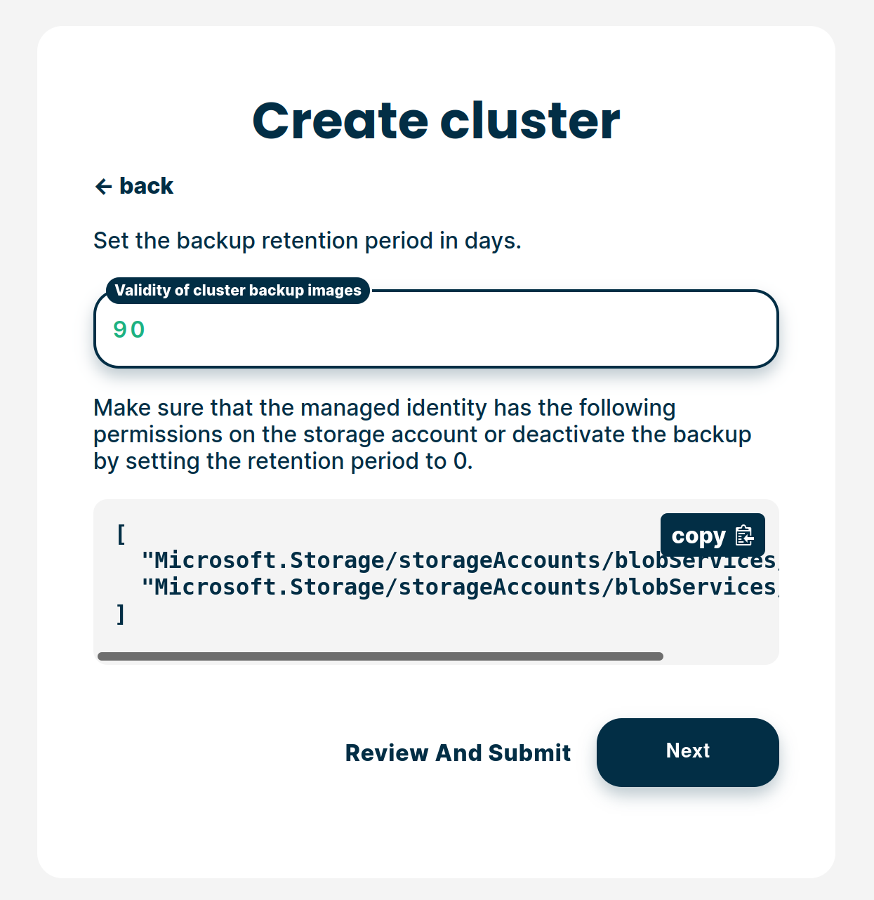 Choose the backup retention policy