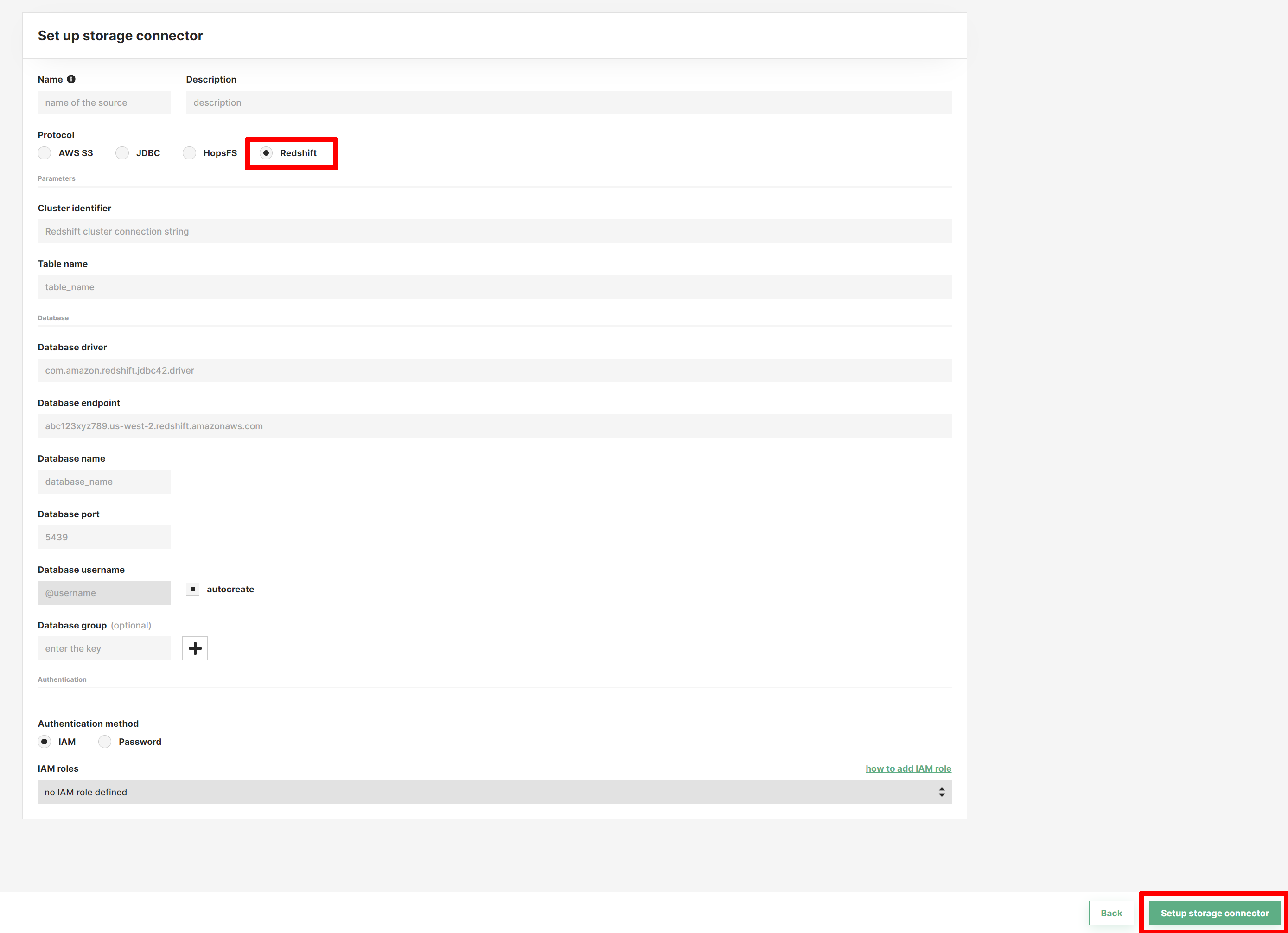 Define a Redshift storage connector using 